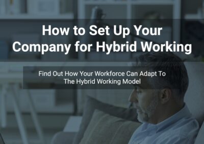 How To Set Up Your Company For Hybrid Working