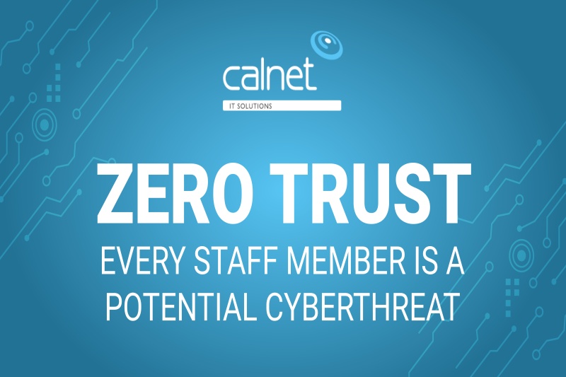 Zero Trust Infographic | Calnet IT Solutions